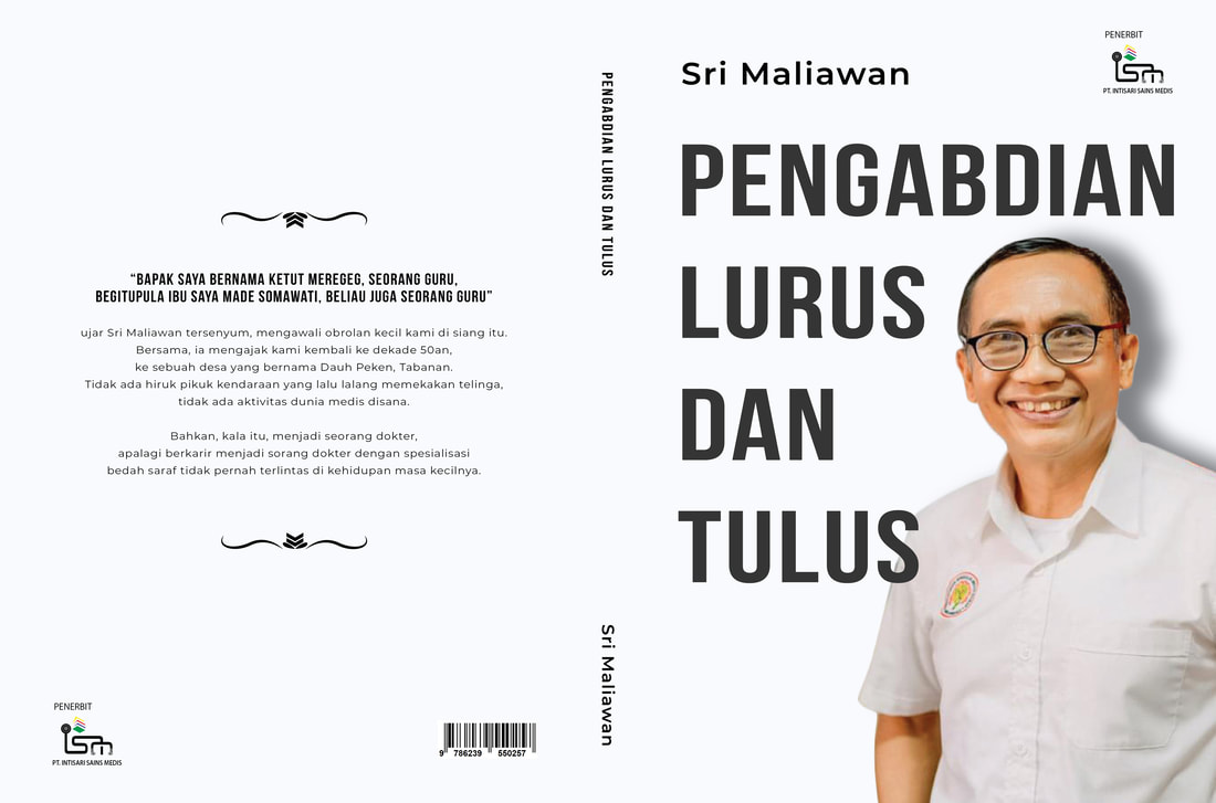 Cover Sri Maliawan Pengabdian Lurus dan Tulus